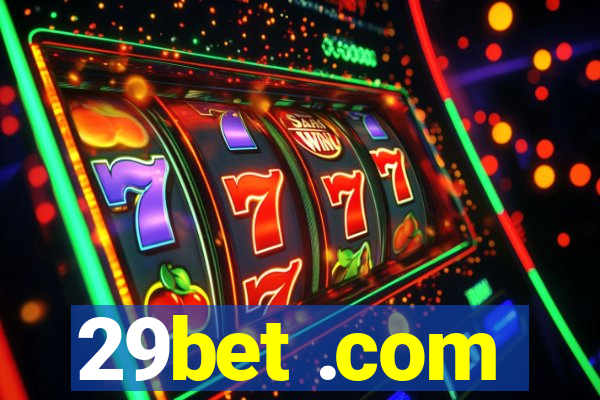 29bet .com